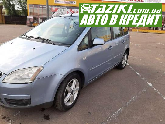 Ford Focus c-max, 2006г. 1.8л. бензин Житомир в кредит