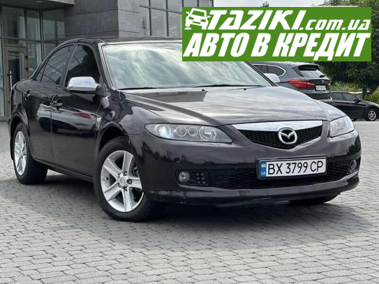 Mazda 6, 2007г. 2л. газ/бензин Хмельницкий в кредит